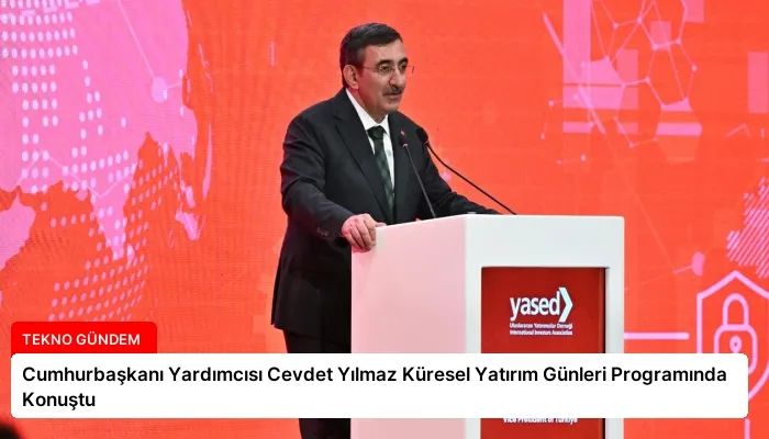 Cumhurbaşkanı Yardımcısı Cevdet Yılmaz Küresel Yatırım Günleri Programında Konuştu