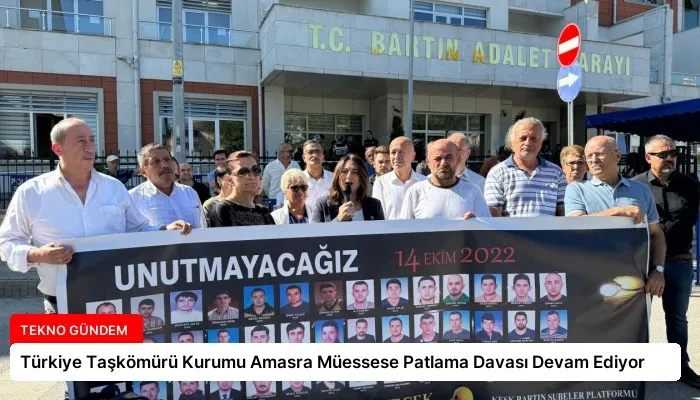 Türkiye Taşkömürü Kurumu Amasra Müessese Patlama Davası Devam Ediyor
