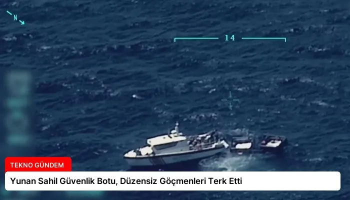 Yunan Sahil Güvenlik Botu, Düzensiz Göçmenleri Terk Etti