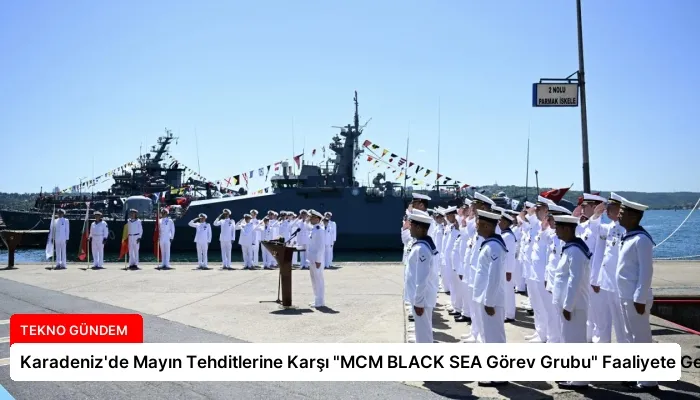 Karadeniz’de Mayın Tehditlerine Karşı “MCM BLACK SEA Görev Grubu” Faaliyete Geçti