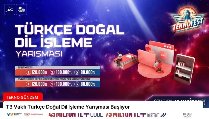 T3 Vakfı Türkçe Doğal Dil İşleme Yarışması Başlıyor