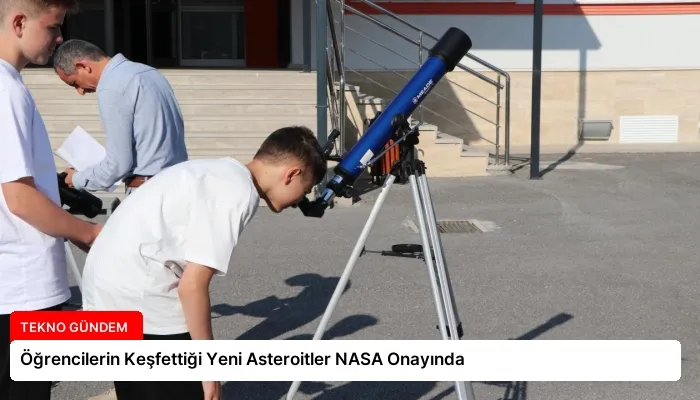 Öğrencilerin Keşfettiği Yeni Asteroitler NASA Onayında