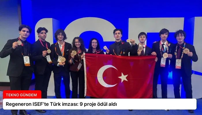Regeneron ISEF’te Türk imzası: 9 proje ödül aldı