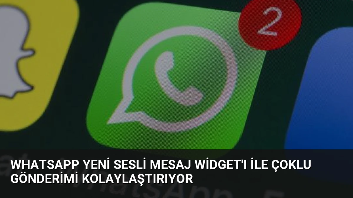 WhatsApp Yeni Sesli Mesaj Widget’ı ile Çoklu Gönderimi Kolaylaştırıyor