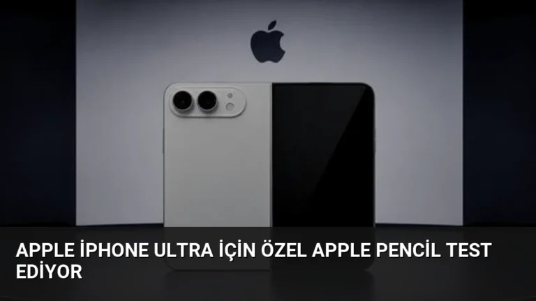 Apple iPhone Ultra İçin Özel Apple Pencil Test Ediyor