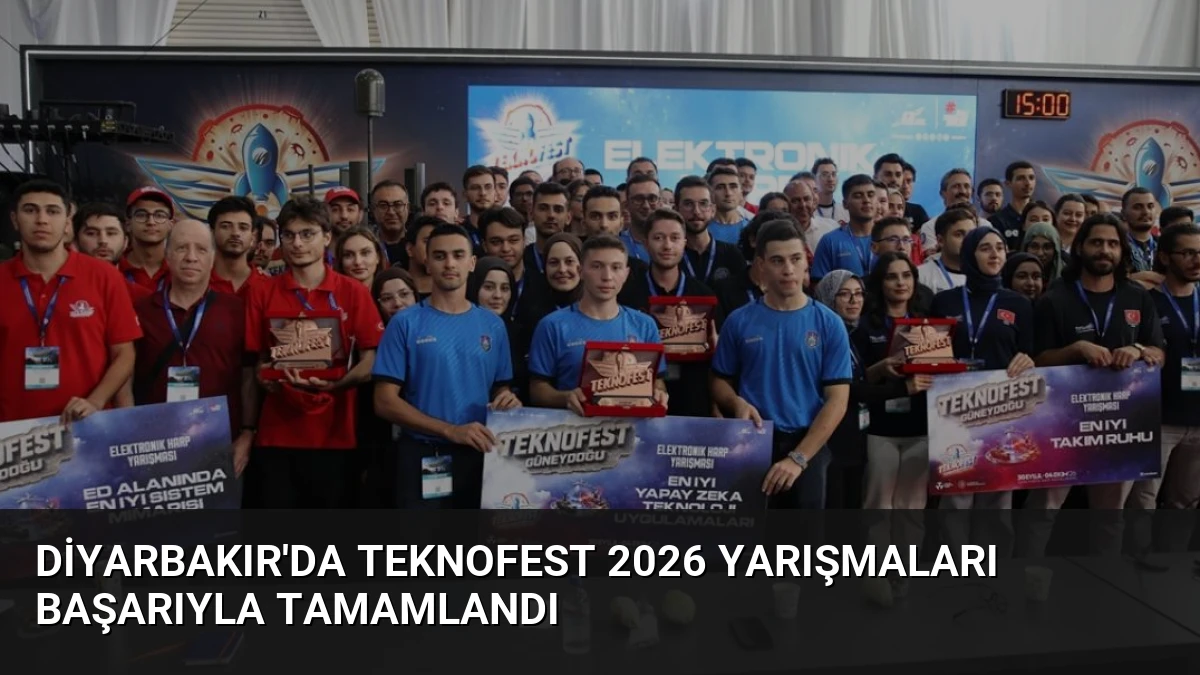 Diyarbakır’da TEKNOFEST 2026 Yarışmaları Başarıyla Tamamlandı
