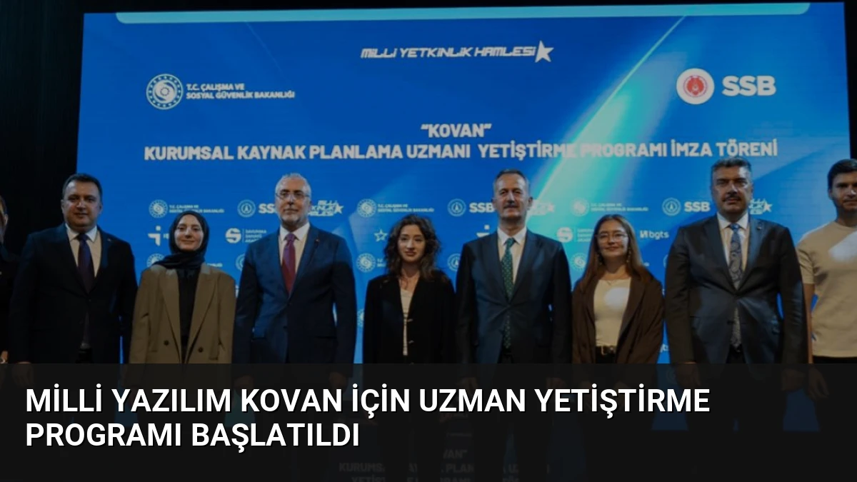 Milli yazılım KOVAN için uzman yetiştirme programı başlatıldı
