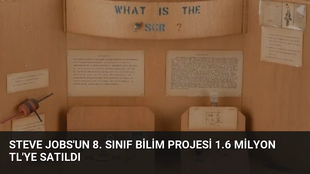 Steve Jobs’un 8. Sınıf Bilim Projesi 1.6 Milyon TL’ye Satıldı