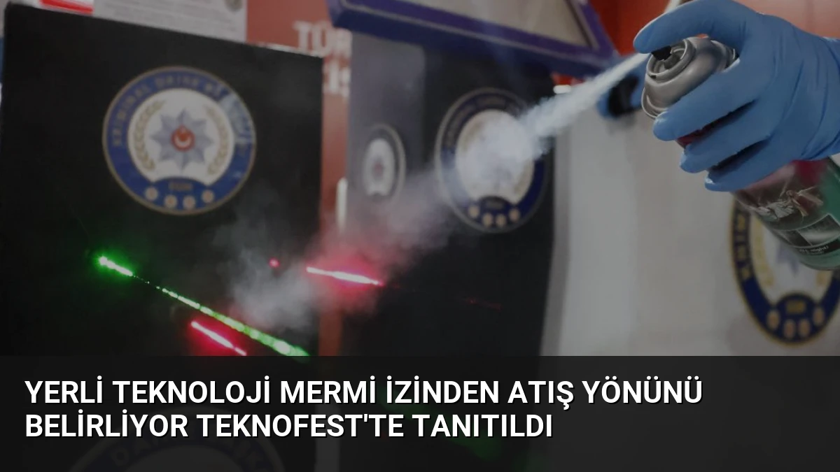 Yerli Teknoloji Mermi İzinden Atış Yönünü Belirliyor TEKNOFEST’te Tanıtıldı